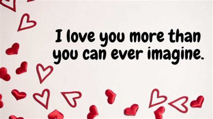 100+ I love you more than quotes to help you express your feelings