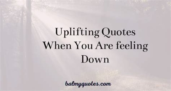 75 quotes for comfort to uplift your friends when they are down