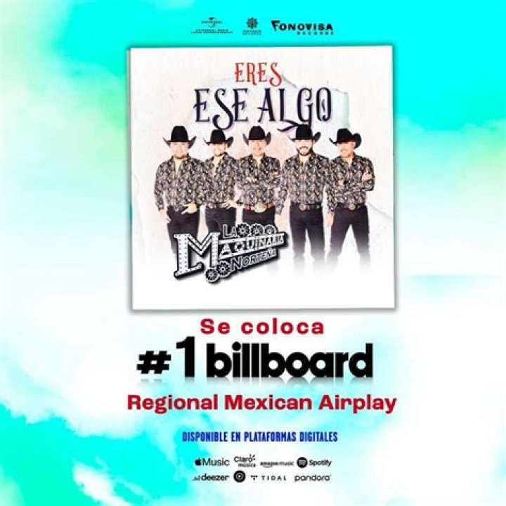 Eres Ese Algo by La Maquinaria Norteña from Mexico