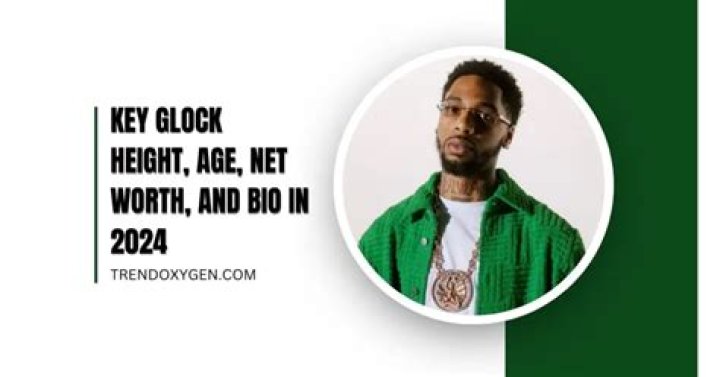 Key Glock Net worth, Age, Height & Bio