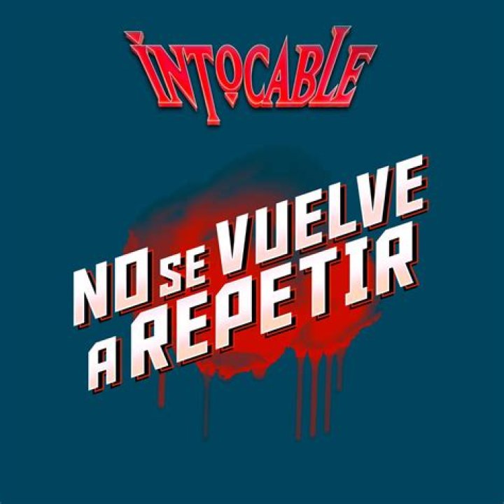 No Se Vuelve A Repetir 