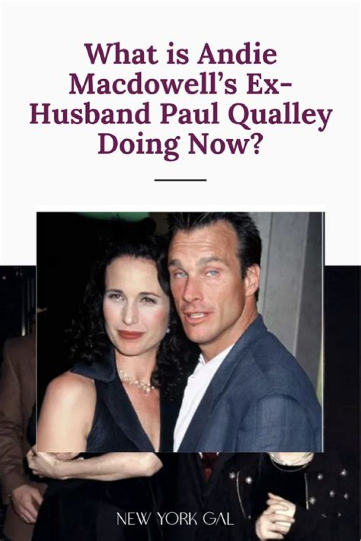 Paul Qualley's biography: who is Andie MacDowell’s ex-husband?