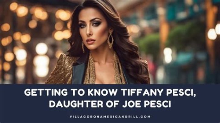 Tiffany Pesci biography: what is known about Joe Pesci’s daughter?